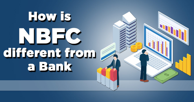 Difference between Banks and NBFCs